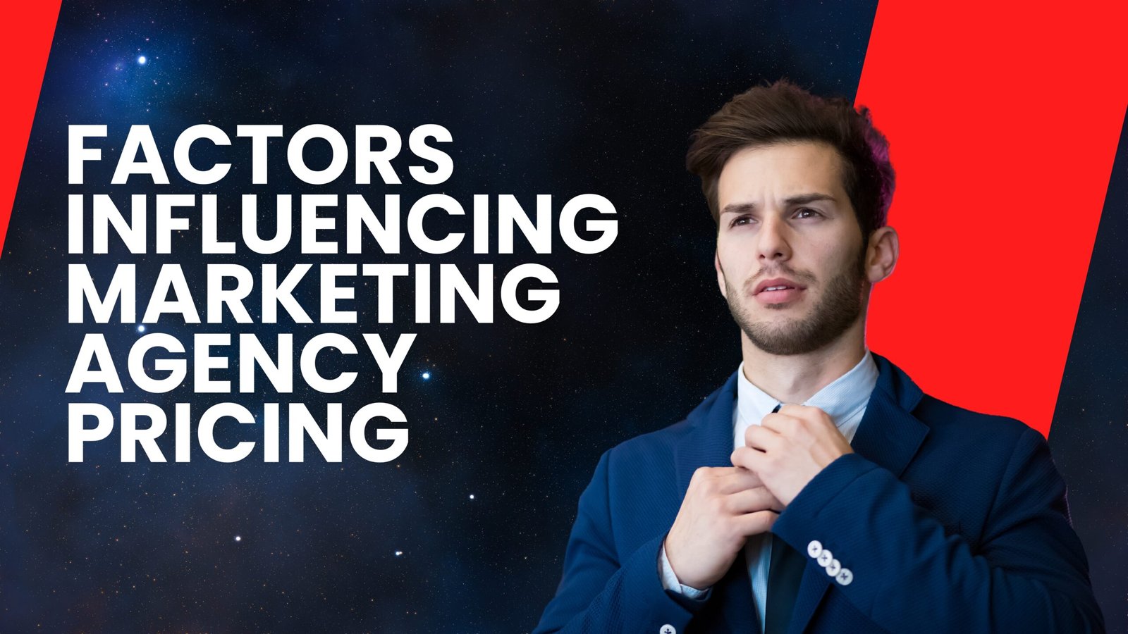 Factors Influencing Marketing Agency Pricing