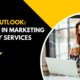 Trends in Marketing Agency Services