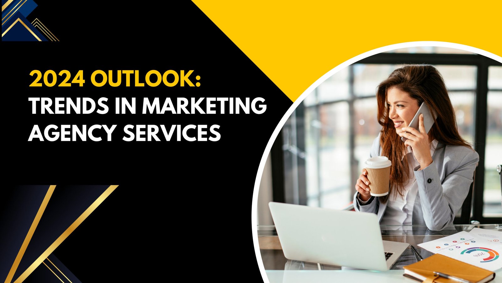 2024 Outlook: Trends in Marketing Agency Services