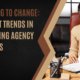 Trends in Marketing Agency Services