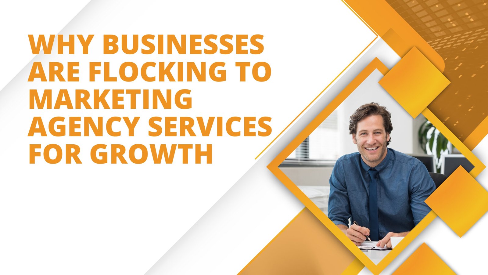 Why Businesses Are Flocking to Marketing Agency Services for Growth