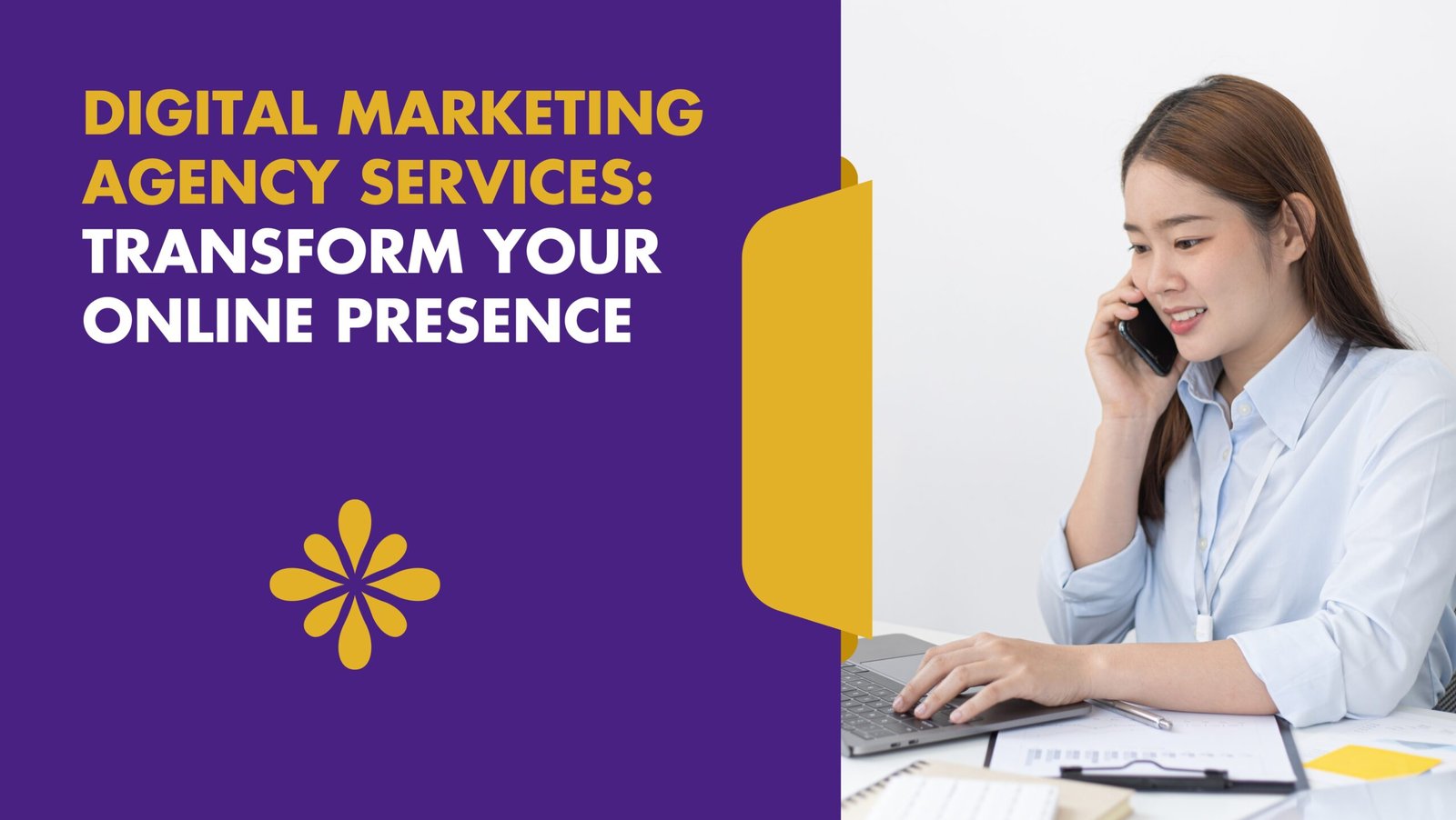 Digital Marketing Agency Services: Transform Your Online Presence