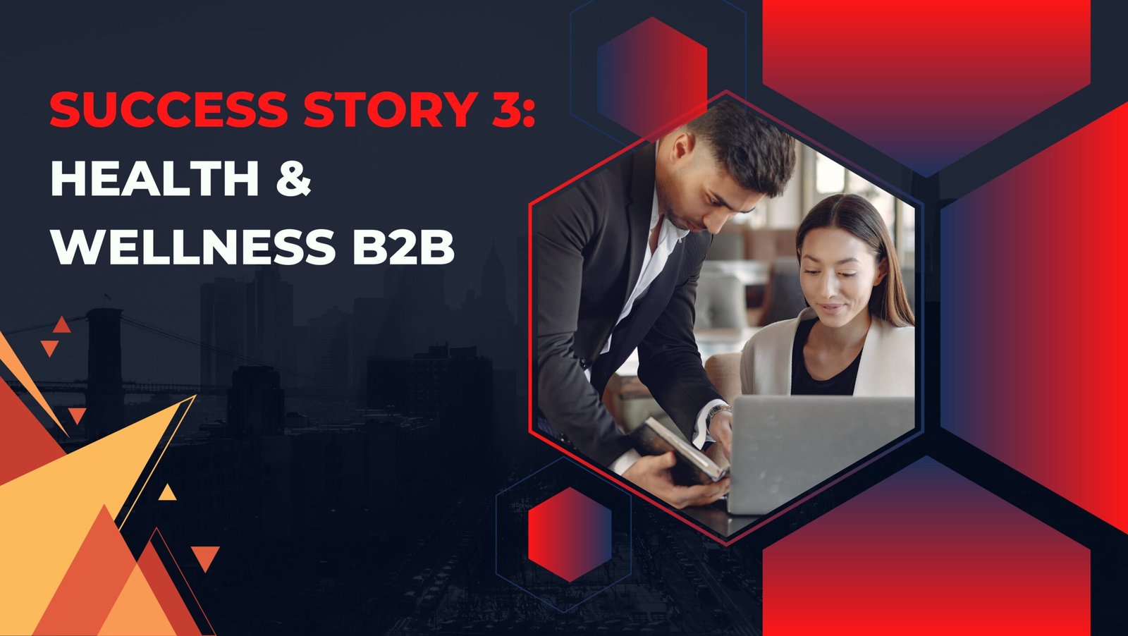 Driving Results: B2B Content Marketing Agency Success Stories