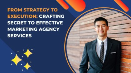 Secret to Effective Marketing Agency Services