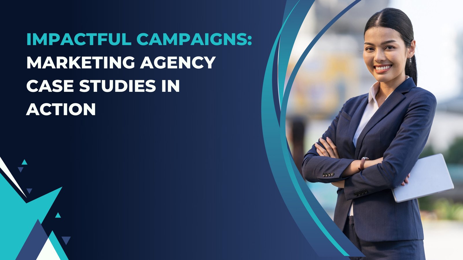 Impactful Campaigns: Marketing Agency Case Studies in Action