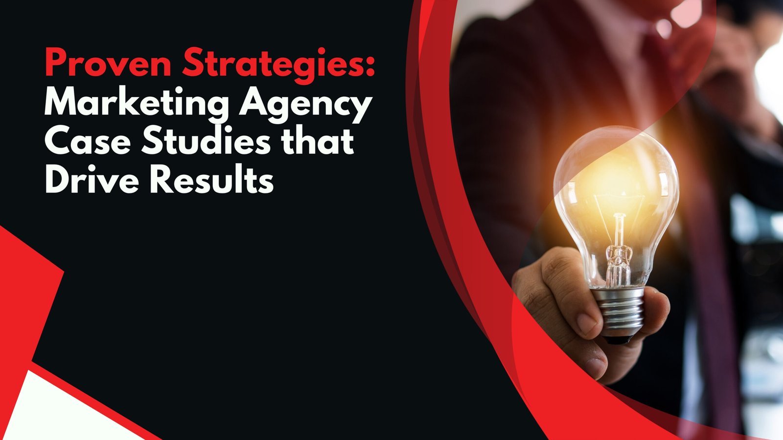 Proven Strategies: Marketing Agency Case Studies that Drive Results