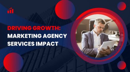 Marketing Agency Services Impact