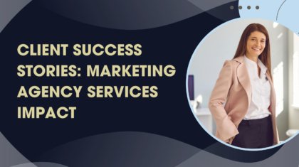 Marketing Agency Services Impact