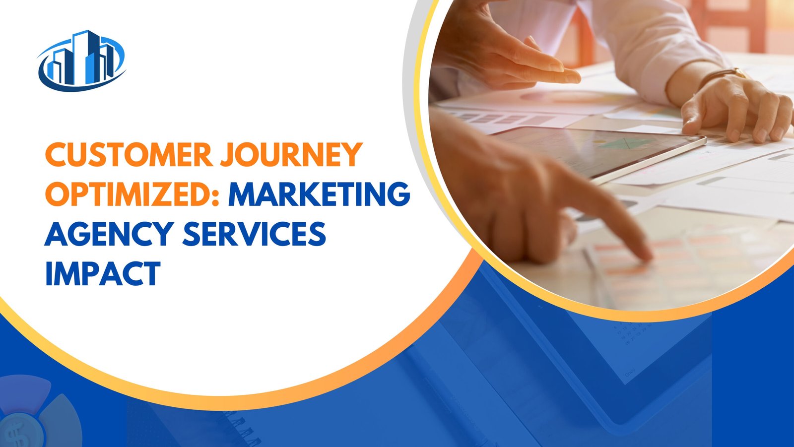 Customer Journey Optimized: Marketing Agency Services Impact