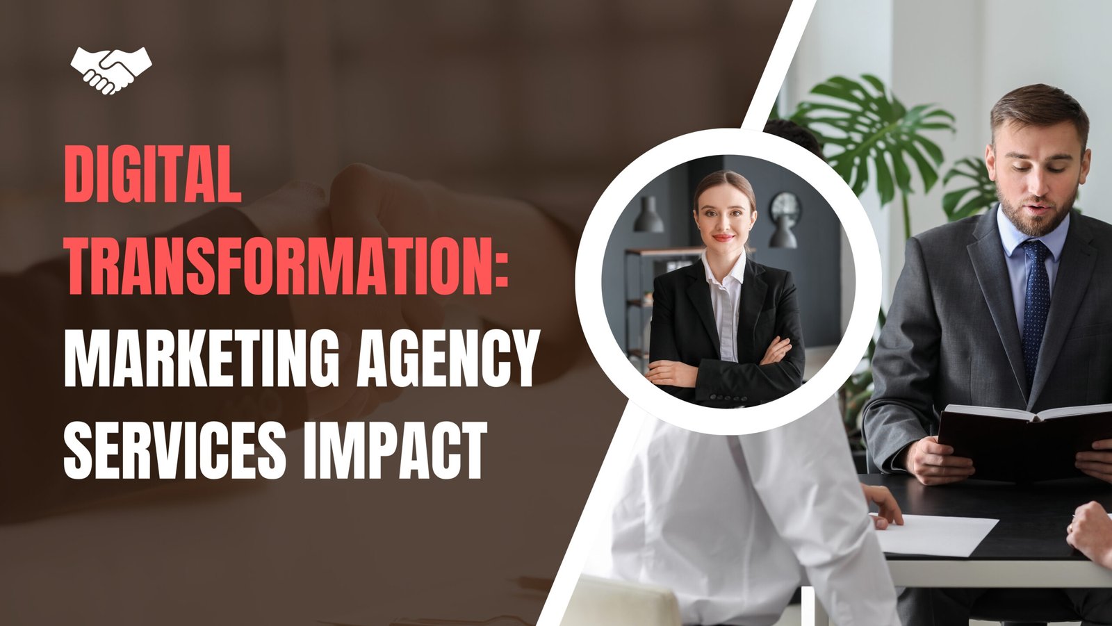 Digital Transformation: Marketing Agency Services Impact
