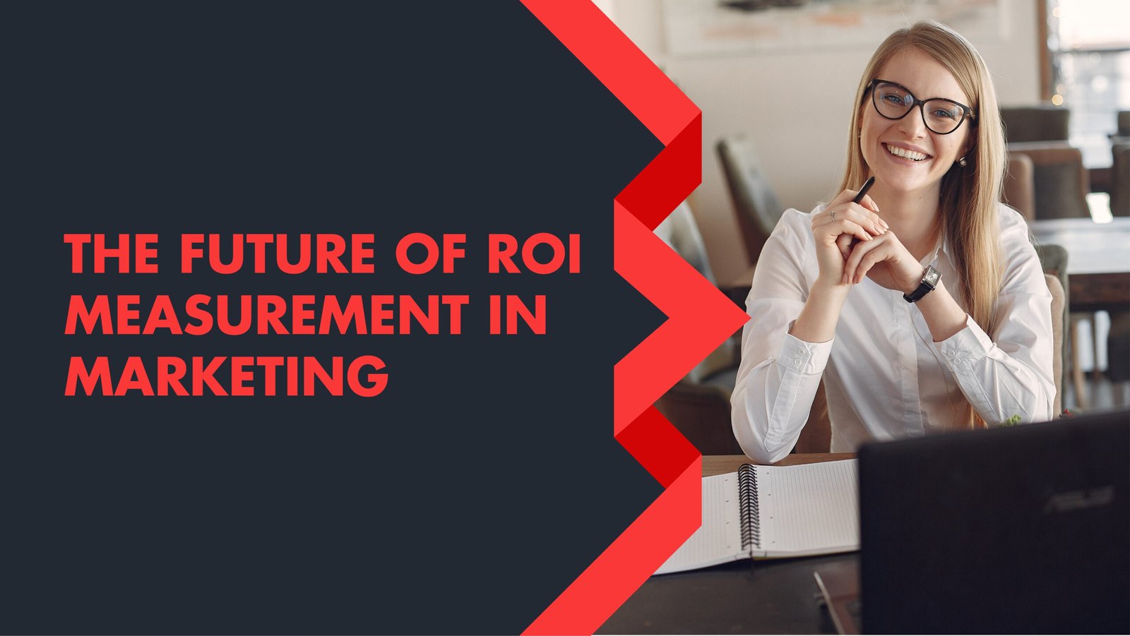 Measuring ROI: Expert Marketing Agency Services Strategies