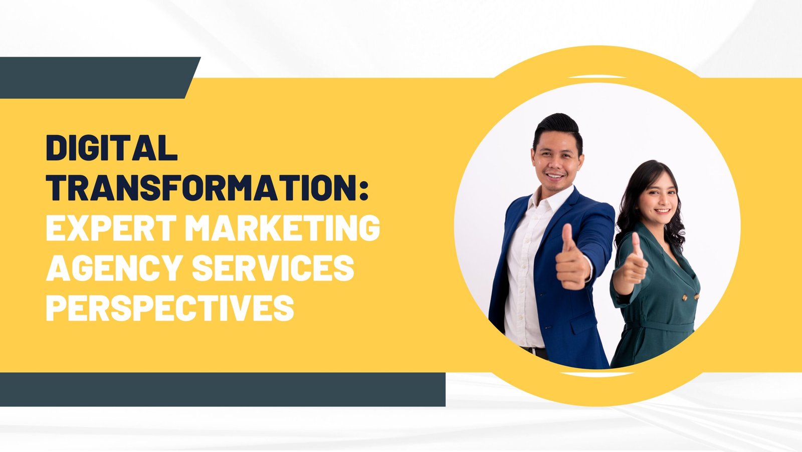 Digital Transformation: Expert Marketing Agency Services Perspectives