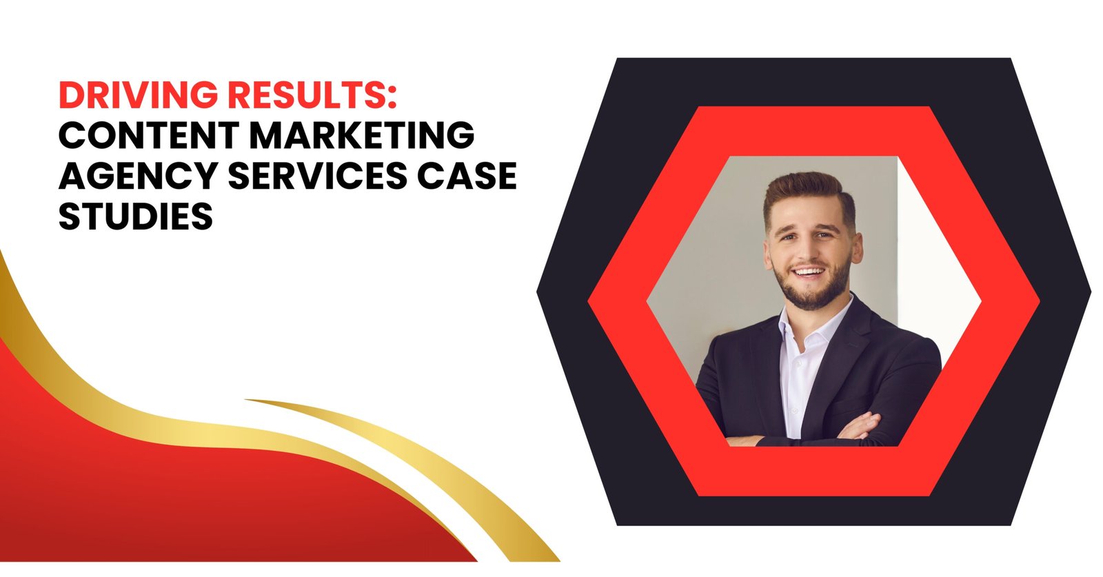 Driving Results: Content Marketing Agency Services Case Studies