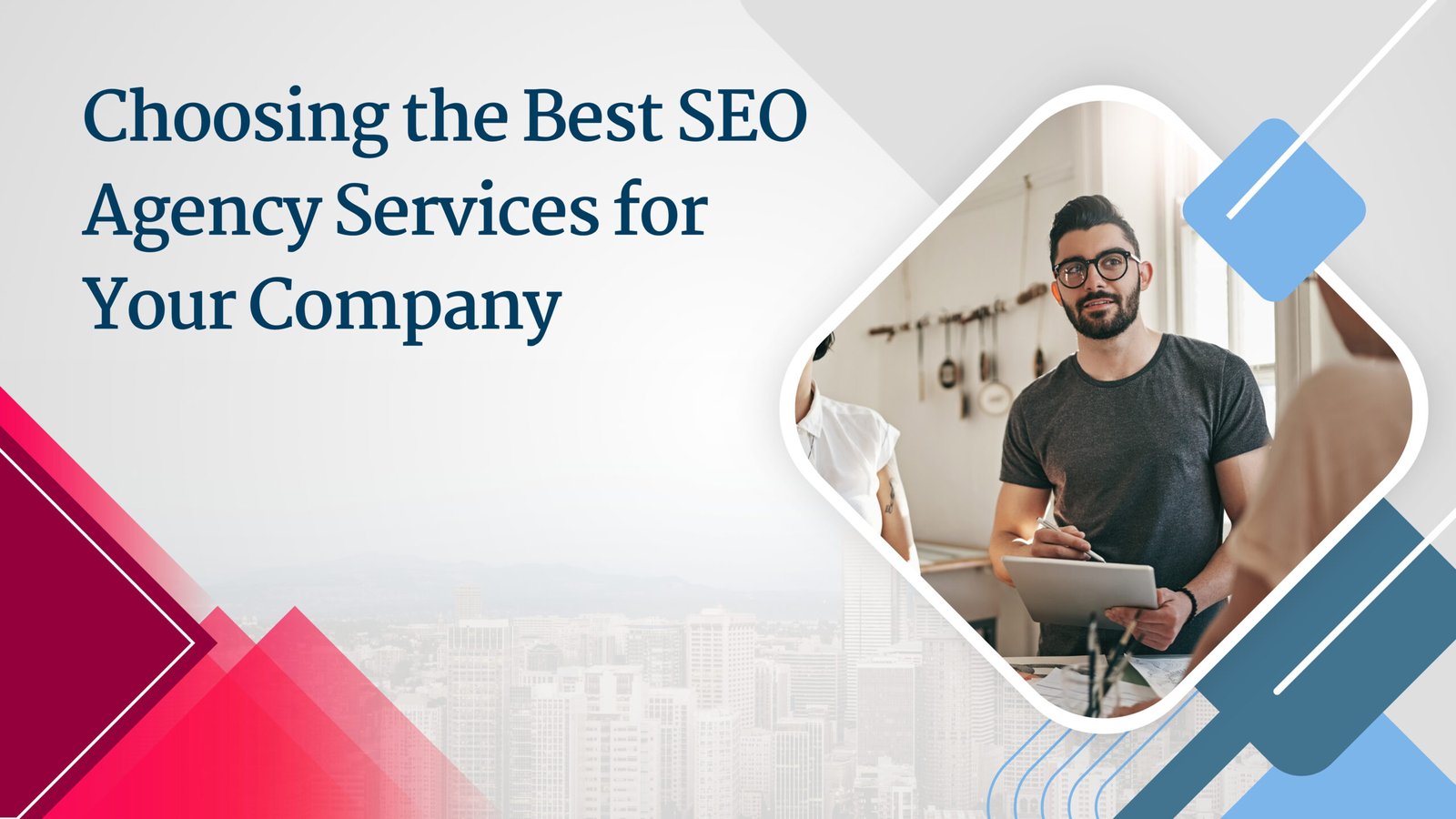 Choosing the Best SEO Agency Services for Your Company