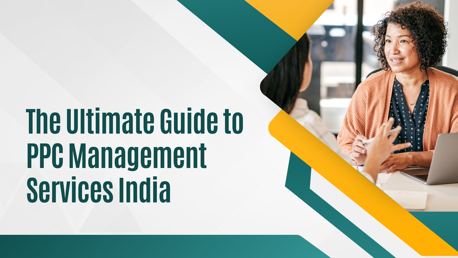 The Ultimate Guide to PPC Management Services India