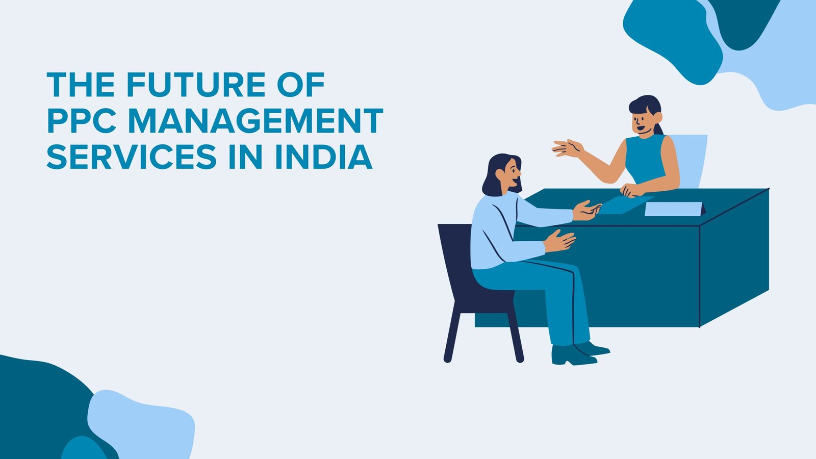 The Role of PPC Management Services India in Your Digital Marketing Strategy