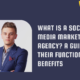 what is a social media marketing agency