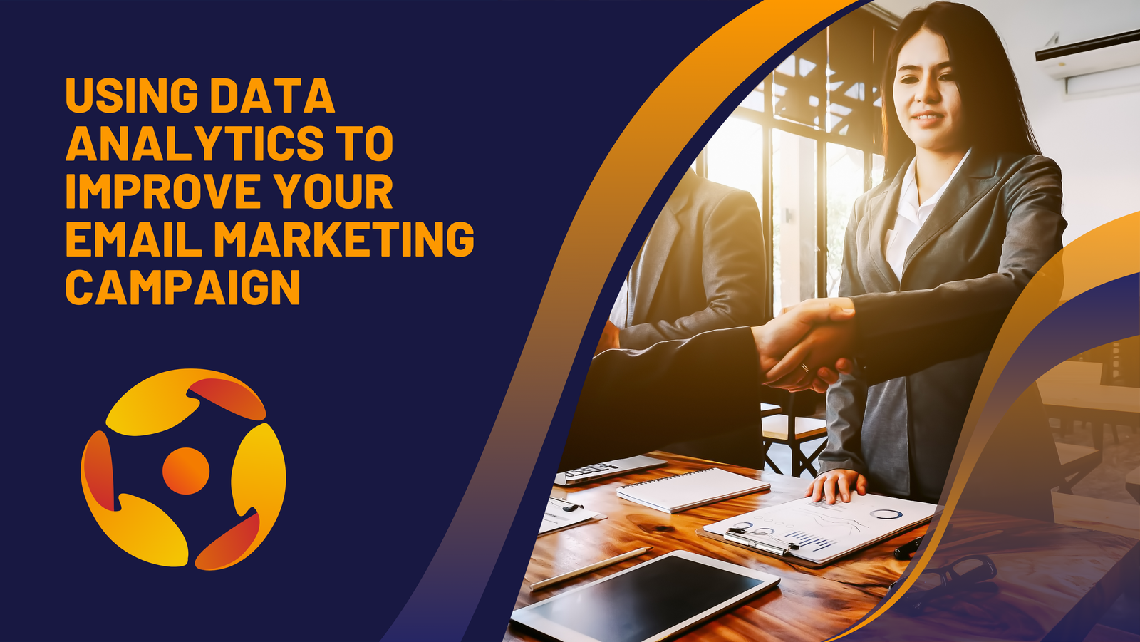 Using Data Analytics to Improve Your Email Marketing Campaign