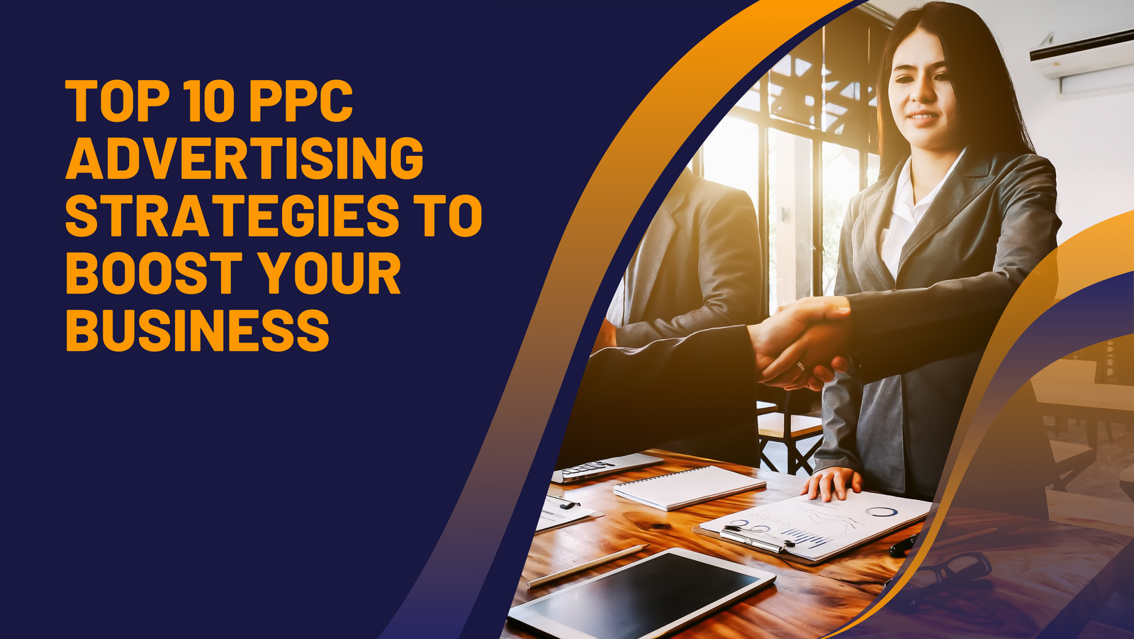 Top 10 PPC Advertising Strategies to Boost Your Business