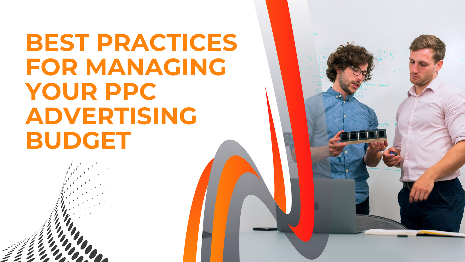 Best Practices for Managing Your PPC Advertising Budget
