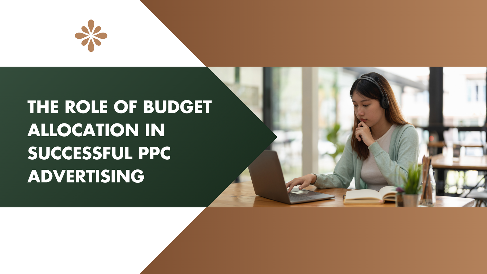The Role of Budget Allocation in Successful PPC Advertising