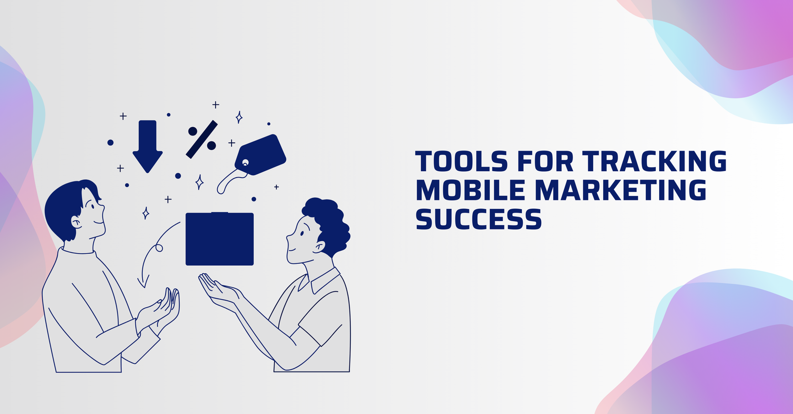 How to Develop an Effective Mobile Marketing Campaign