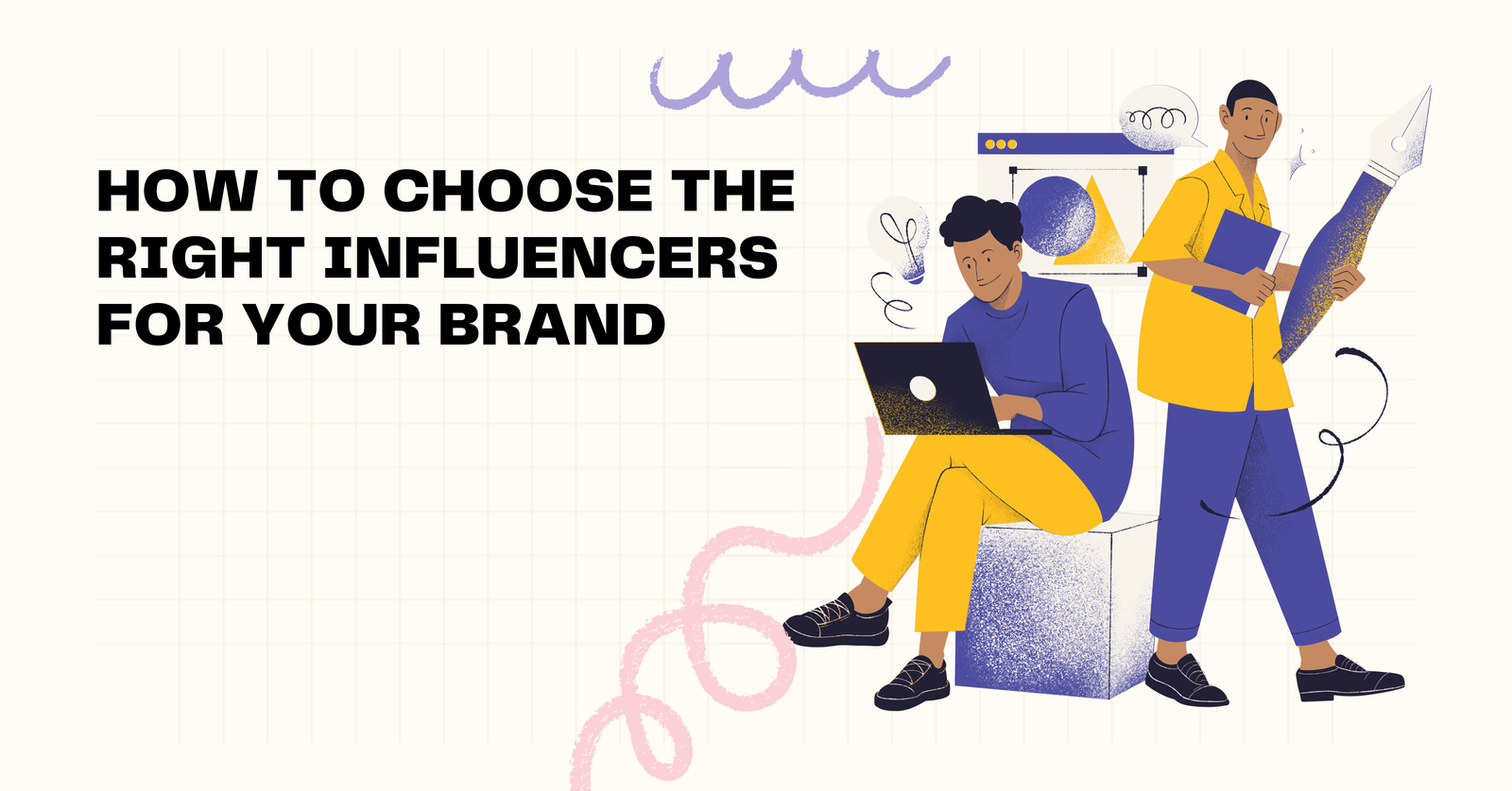 How to Use Influencer Marketing to Enhance Your Brand’s Storytelling