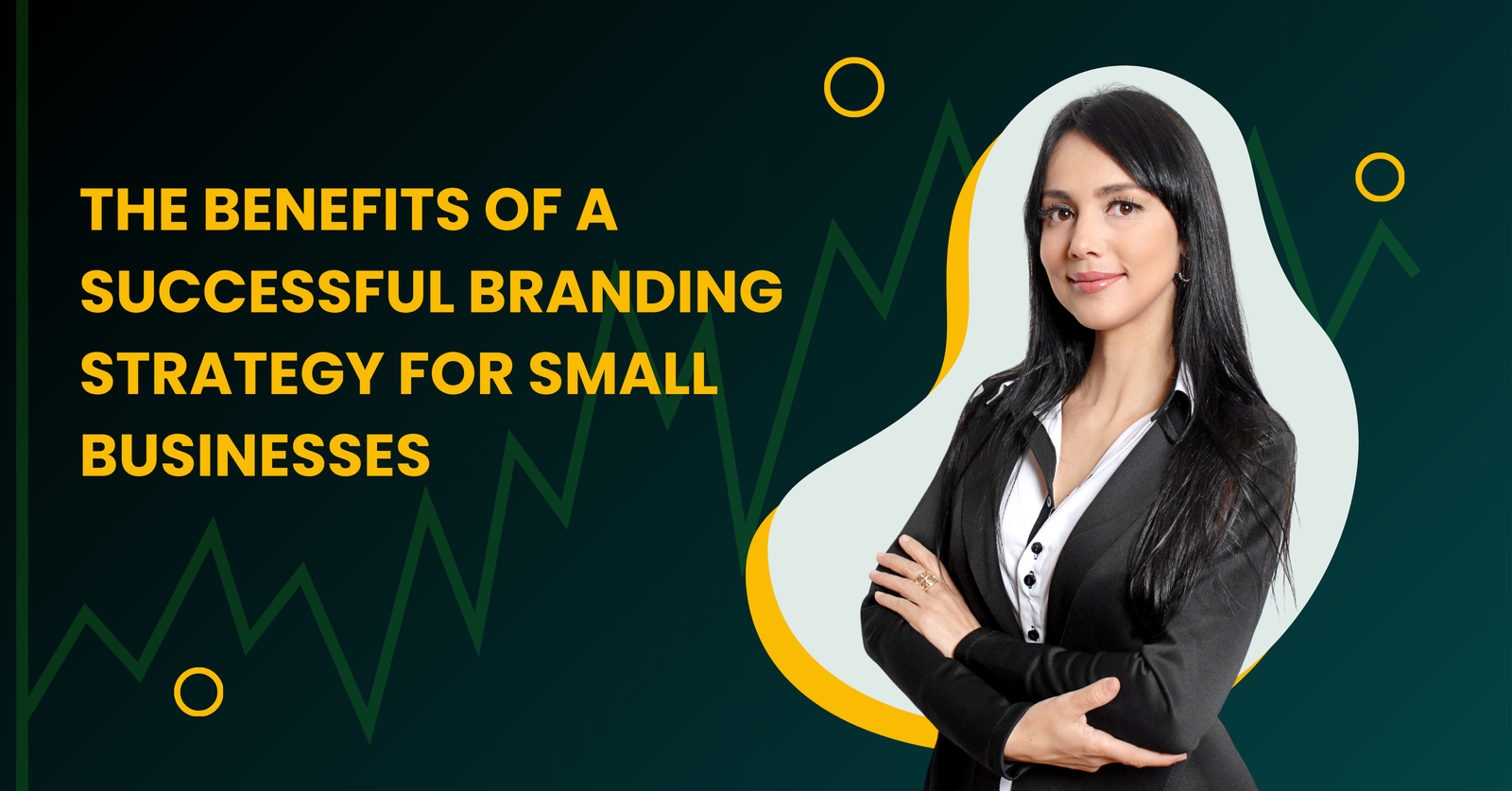 The Benefits of a Successful Branding Strategy for Small Businesses