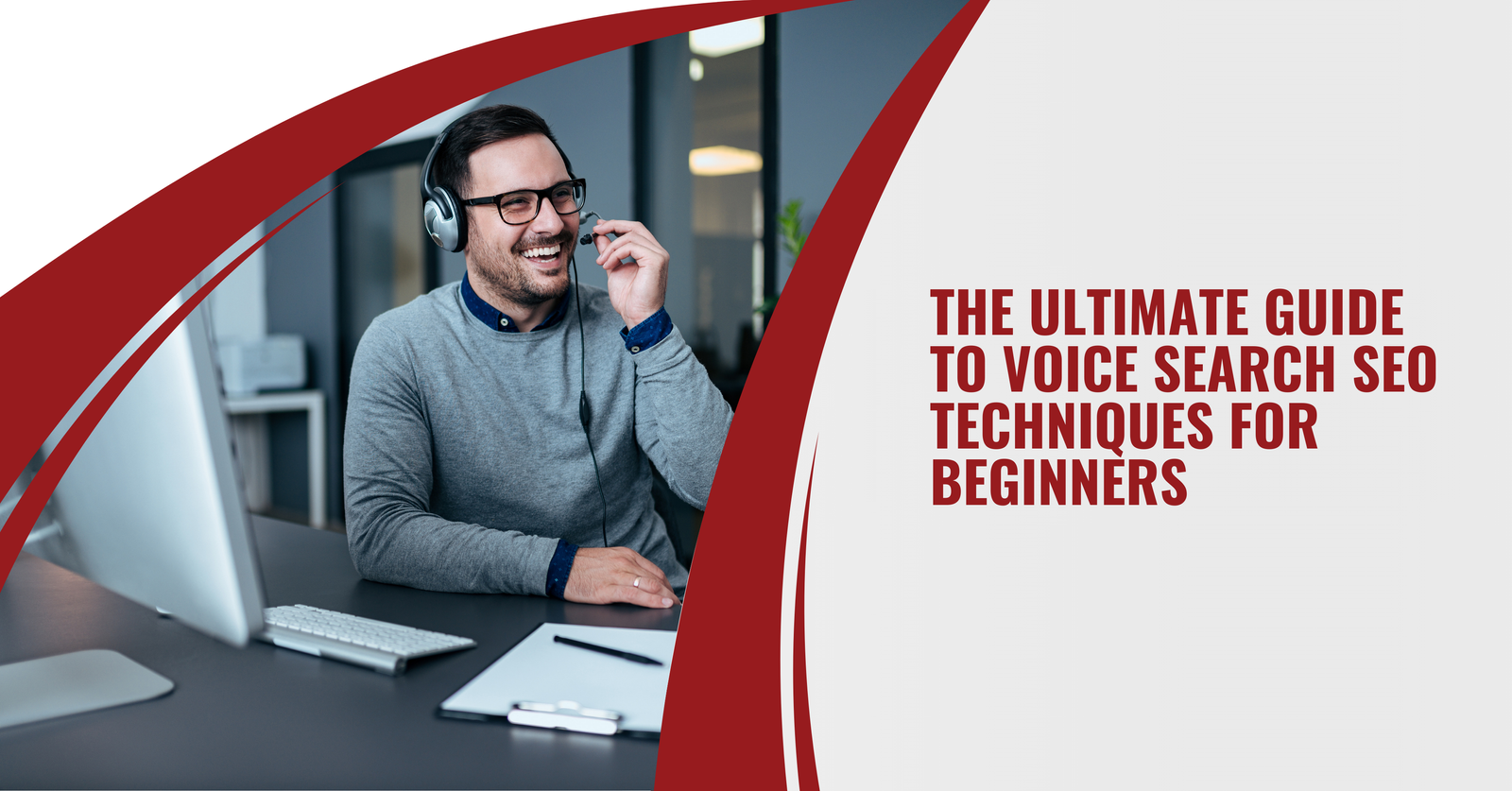 The Ultimate Guide to Voice Search SEO Techniques for Beginners