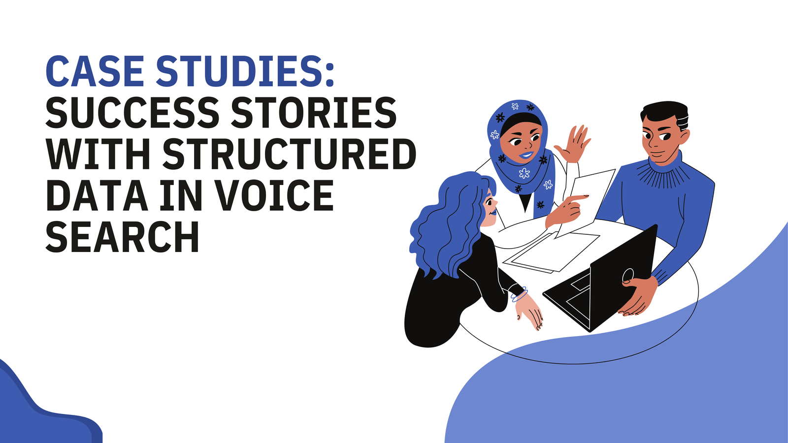 The Role of Structured Data in Voice Search SEO Techniques
