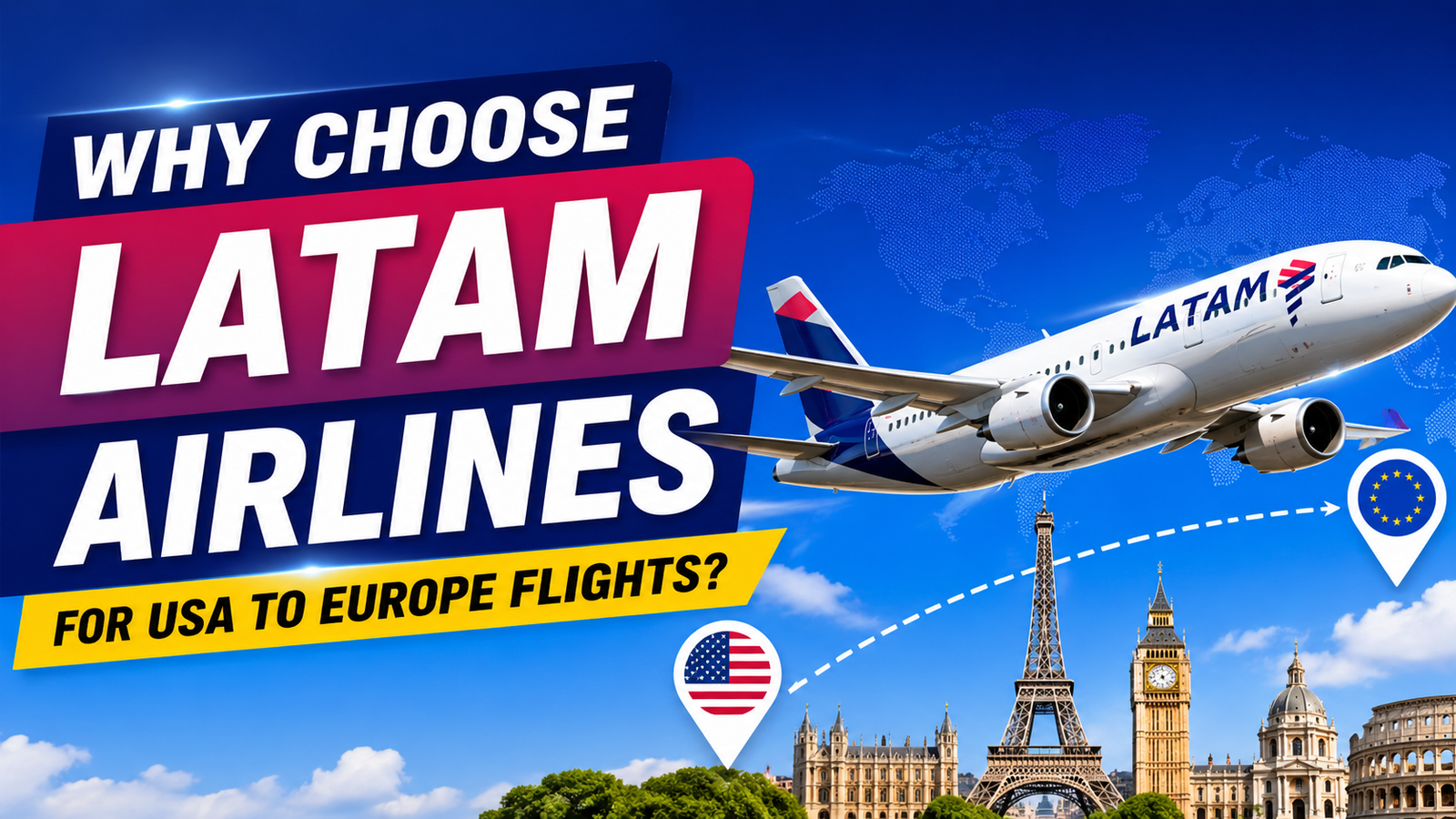 LATAM Airlines ( USA - EU)