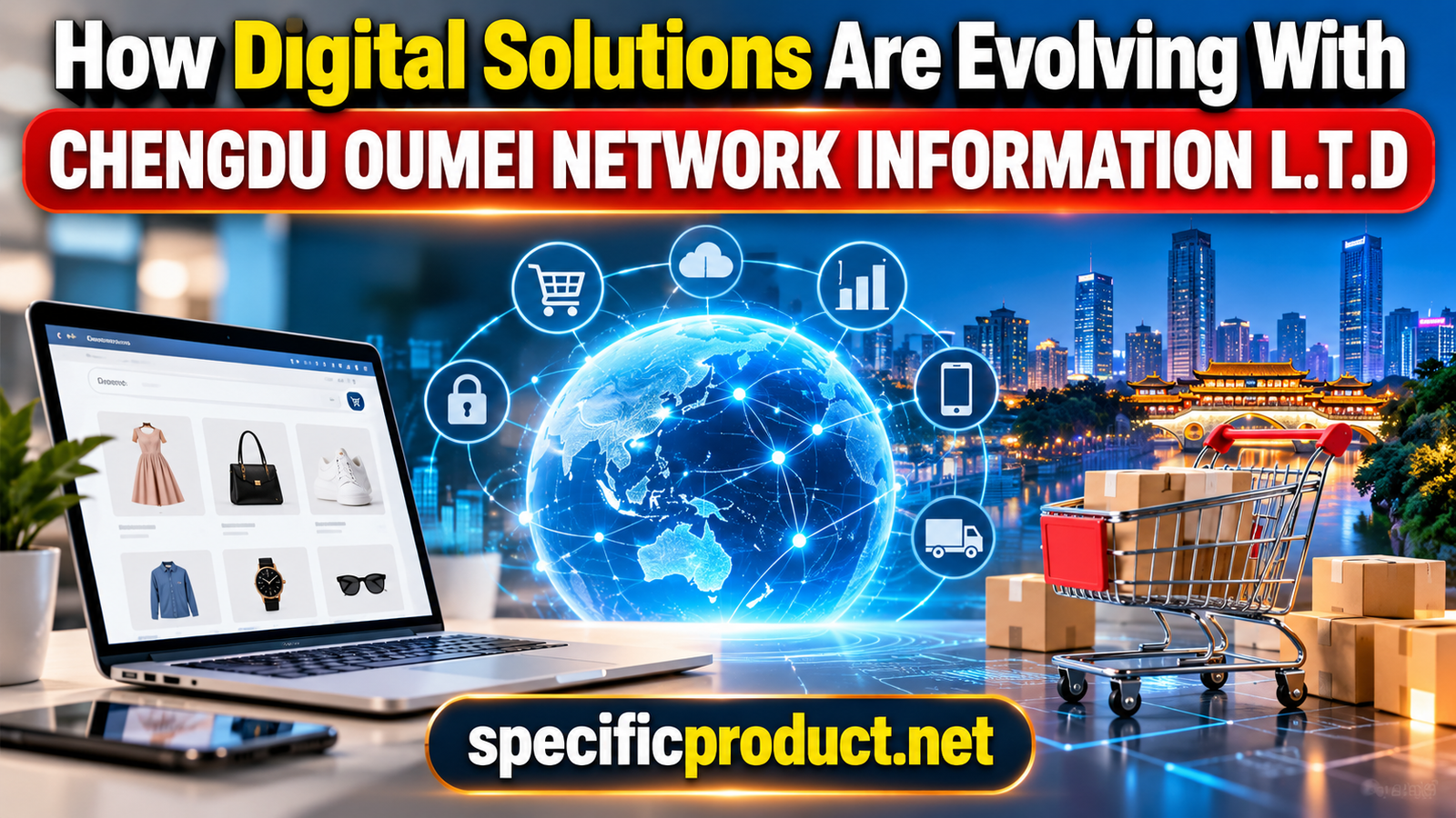 CHENGDU OUMEI NETWORK INFORMATION L.T.D